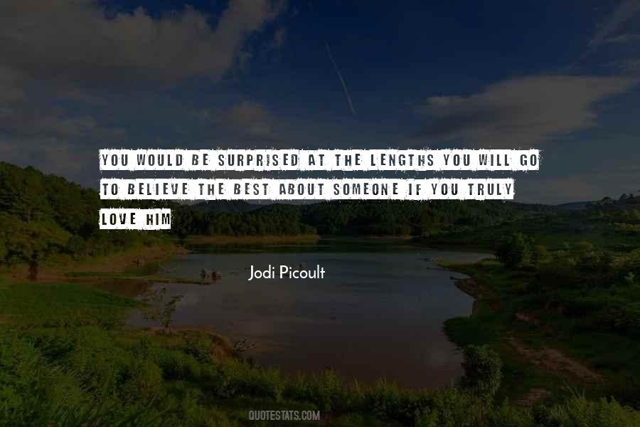 Quotes About If You Truly Love Someone #862732