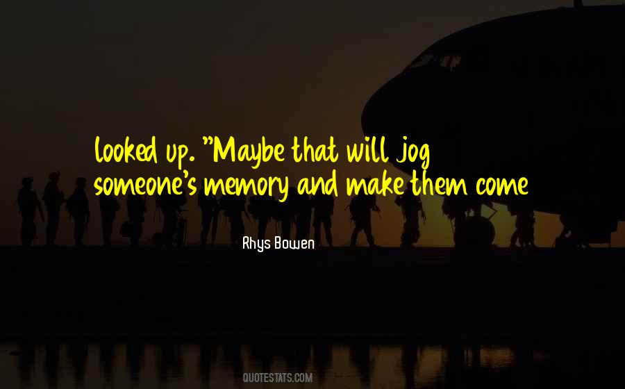 Up Maybe Quotes #1185690