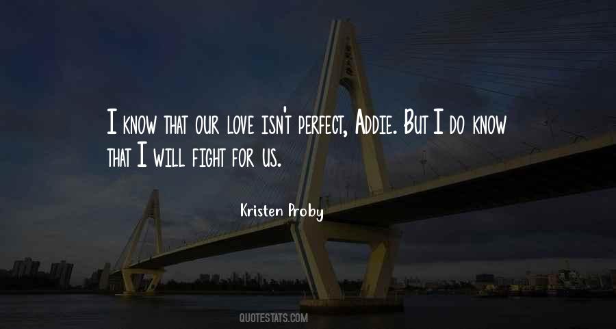Quotes About Love Isn't Perfect #1406153