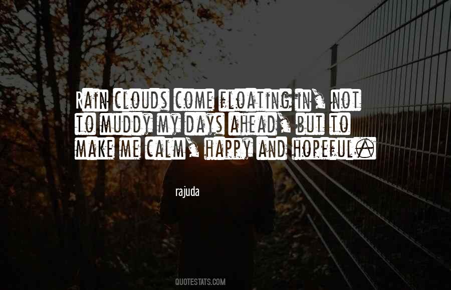 Quotes About Rain Clouds #234326