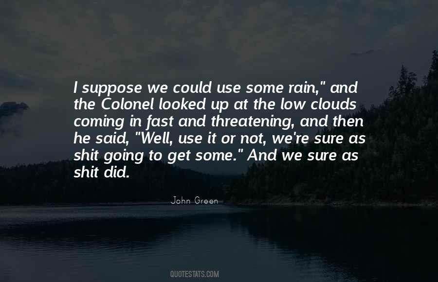 Quotes About Rain Clouds #414456