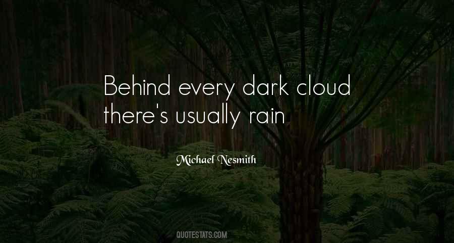 Quotes About Rain Clouds #892984