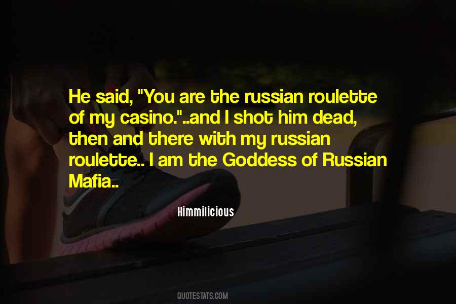 Quotes About Russian Mafia #214664