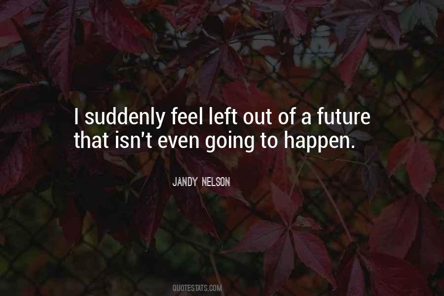 Future Grief Quotes #985878