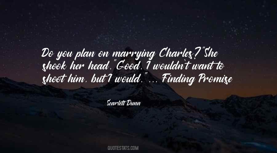 Quotes About Marrying Him #1277895