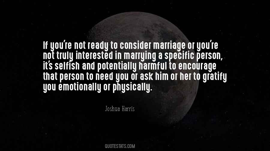Quotes About Marrying Him #377795