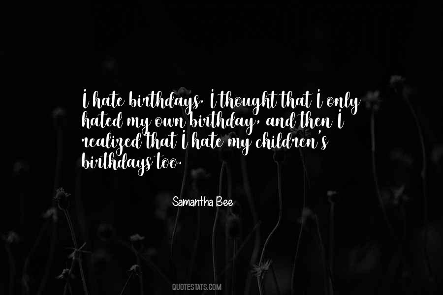 Quotes About Children's Birthdays #1752208