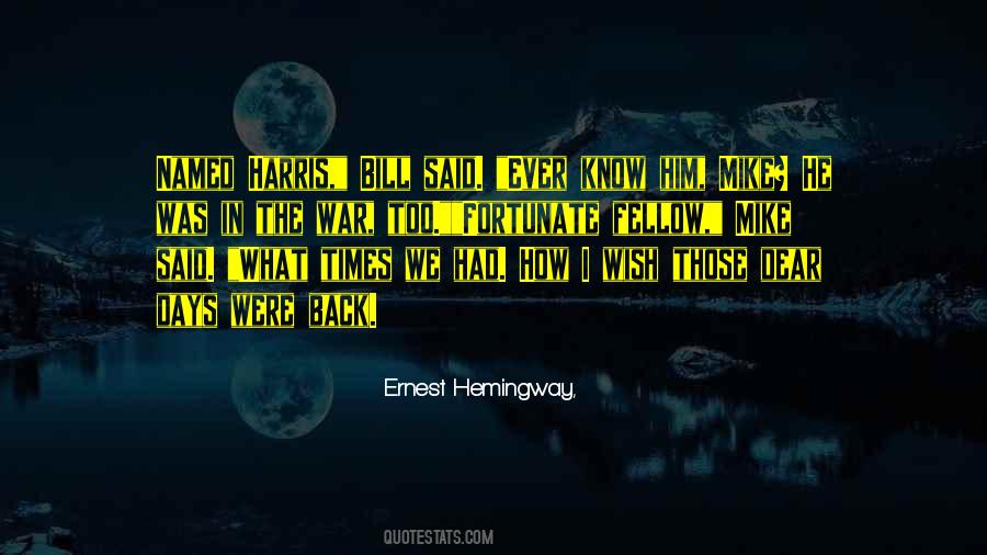 Hemingway War Quotes #1112964