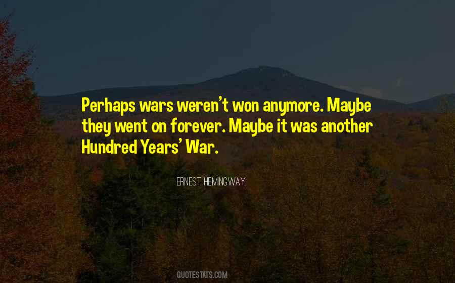 Hemingway War Quotes #1456226