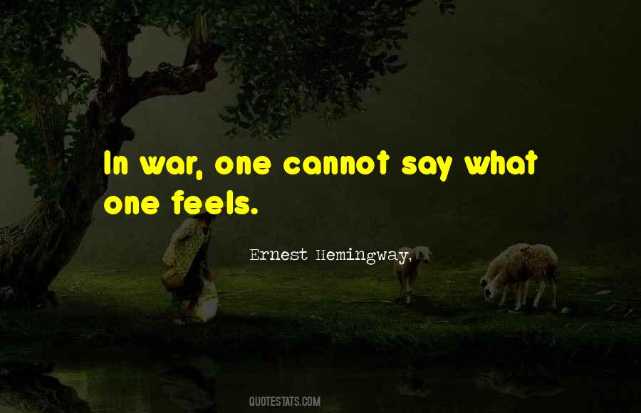 Hemingway War Quotes #162090