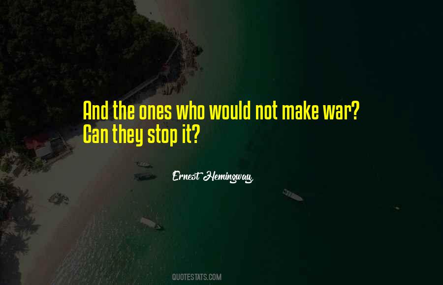 Hemingway War Quotes #1667762