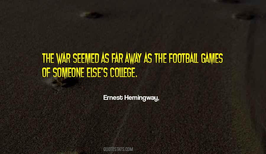 Hemingway War Quotes #712064