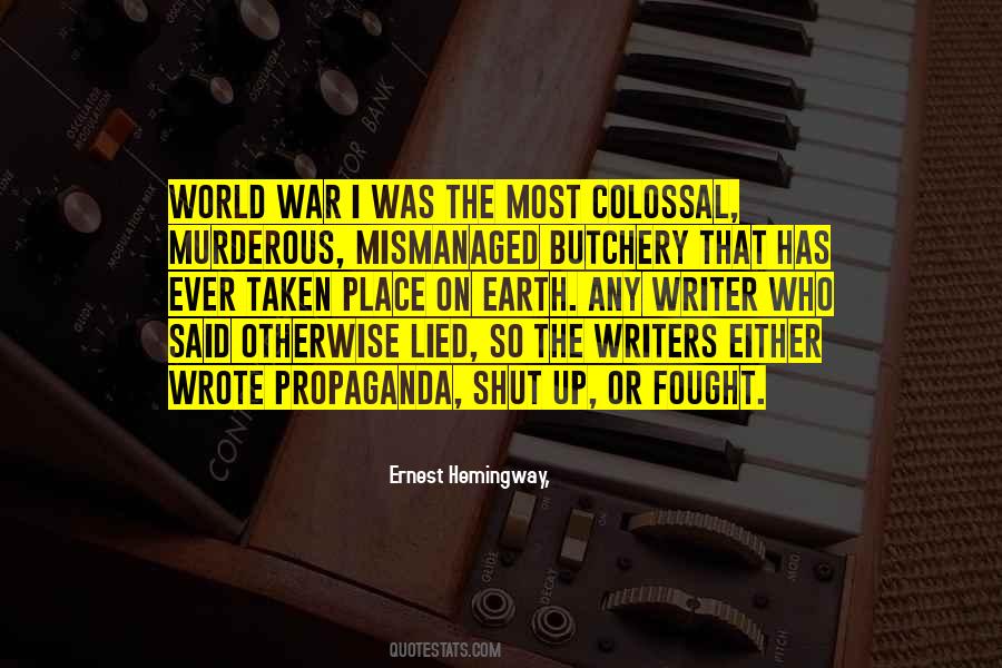 Hemingway War Quotes #821410