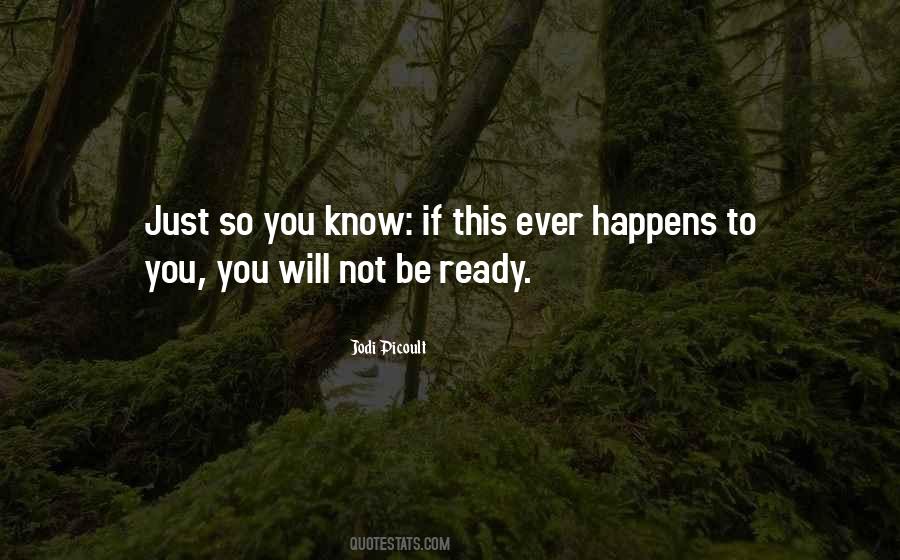 Be Ready Quotes #1261552