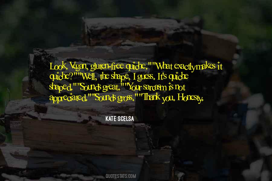 Thank Ya Quotes #524336