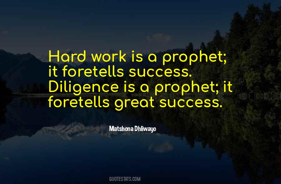 Hard Work Is Quotes #1395561