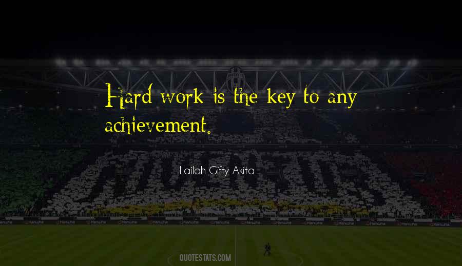 Hard Work Is Quotes #1437917