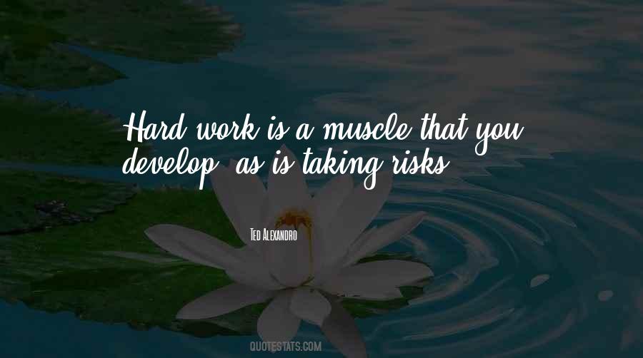 Hard Work Is Quotes #1851200