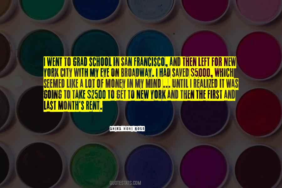 Quotes About Going To A New School #1321845