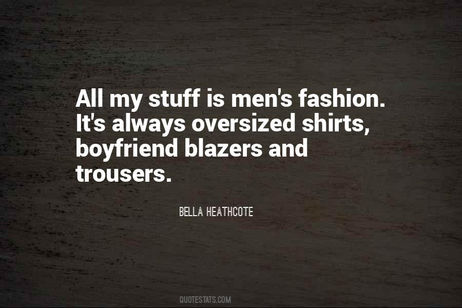 Quotes About Blazers #1813917