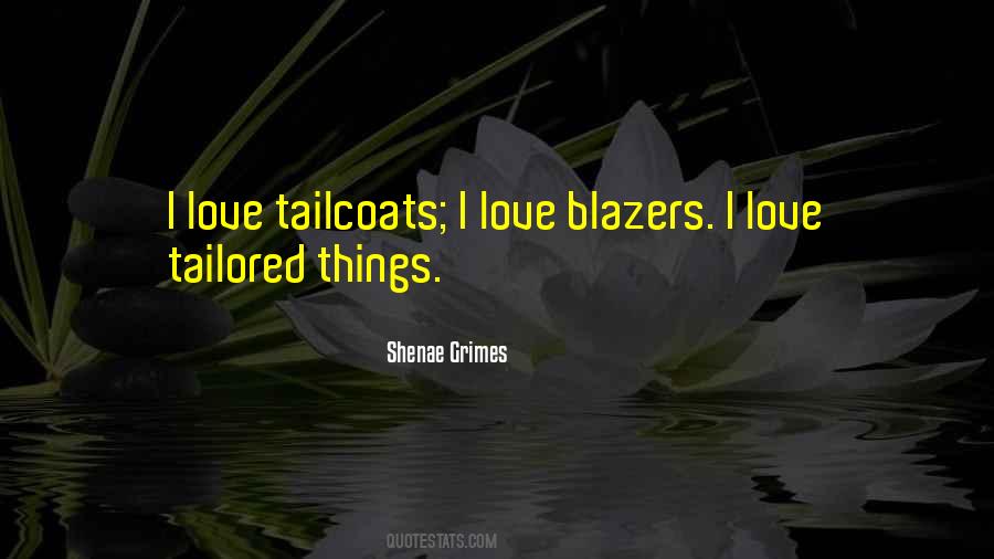 Quotes About Blazers #77232