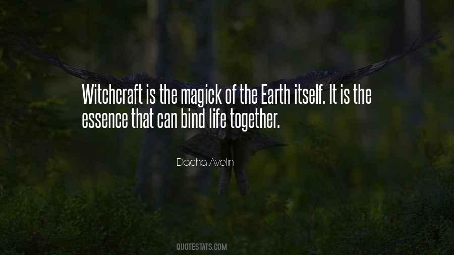 Earth Magick Quotes #1569226