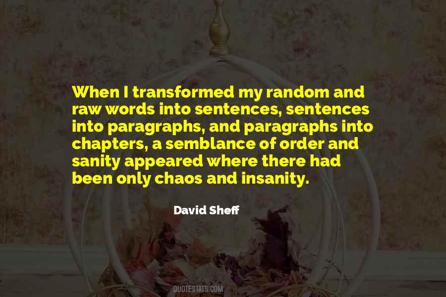 Quotes About Order And Chaos #848192