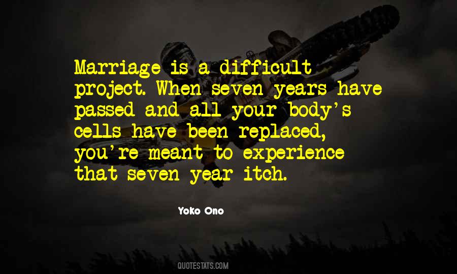 Quotes About Seven Years Of Marriage #1346879