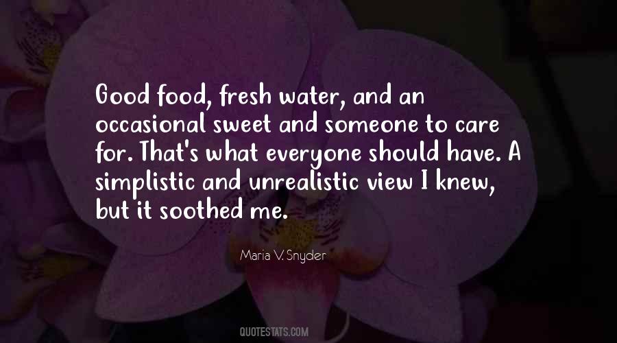 Quotes About Fresh Food #1091995
