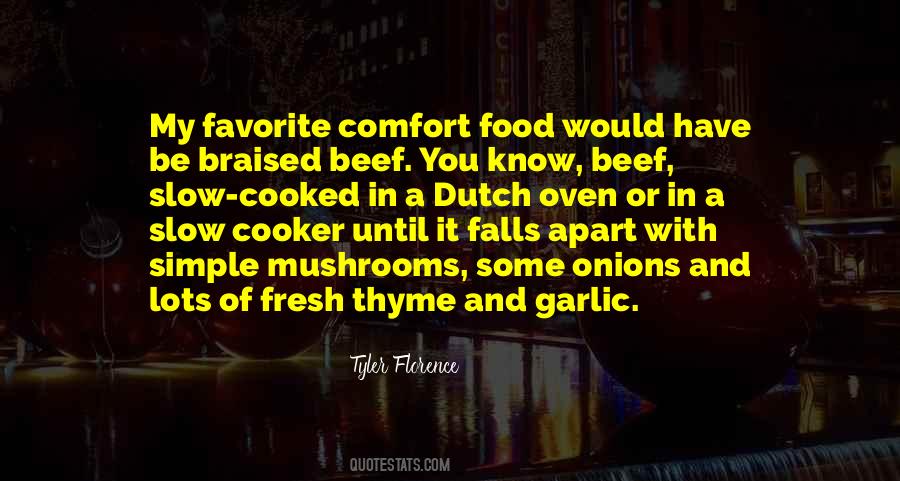 Quotes About Fresh Food #1460670