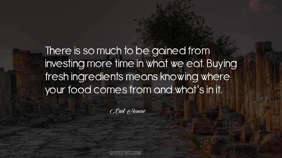 Quotes About Fresh Food #538013