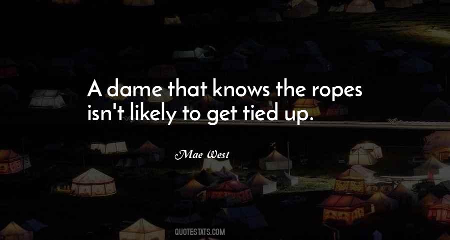 Quotes About Tied Up #639340