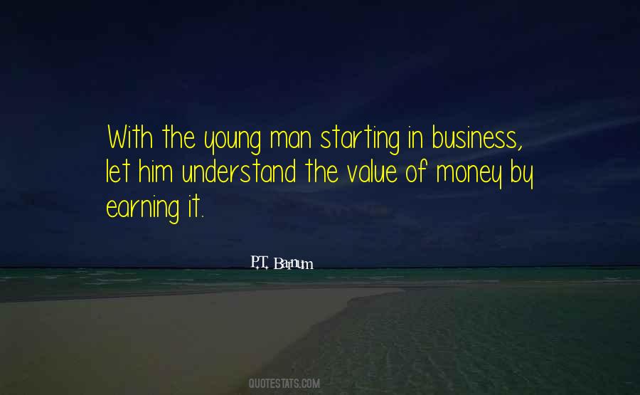 Quotes About Earning Your Money #129383