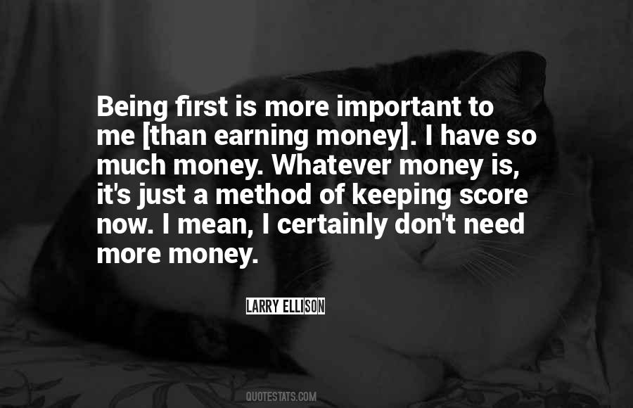 Quotes About Earning Your Money #455570