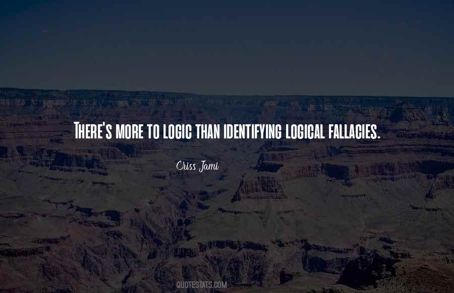 Quotes About Fallacies #675813