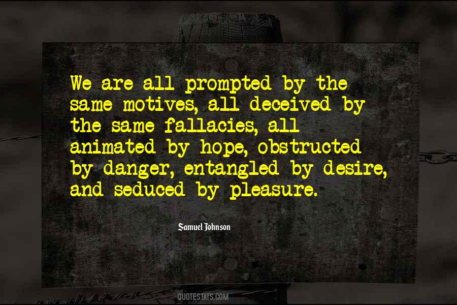 Quotes About Fallacies #922116