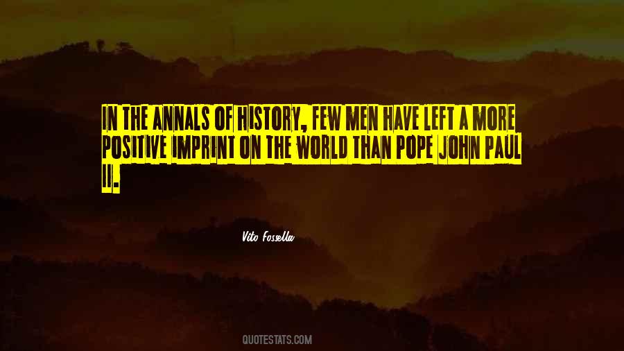 Annals Of History Quotes #1550752