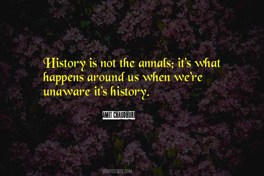 Annals Of History Quotes #341486