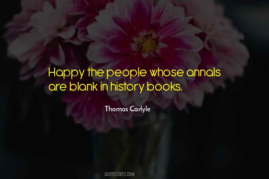 Annals Of History Quotes #861376