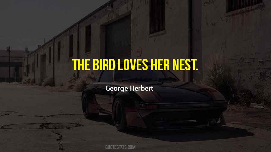 Quotes About Nests #999213