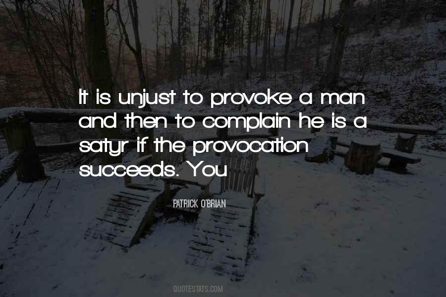 Quotes About Provocation #927872