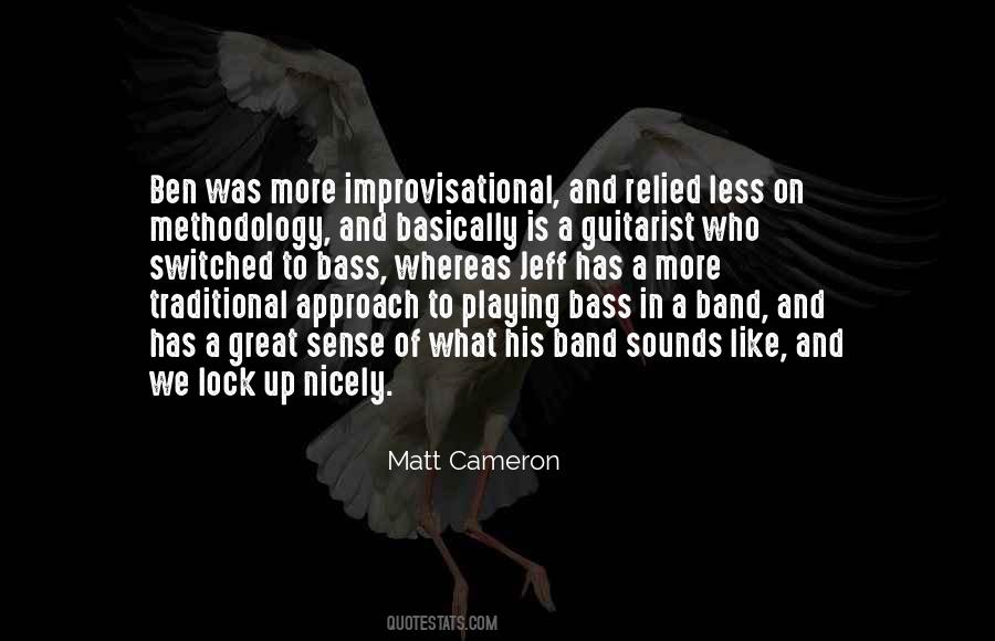 Quotes About Bass Guitarist #422180