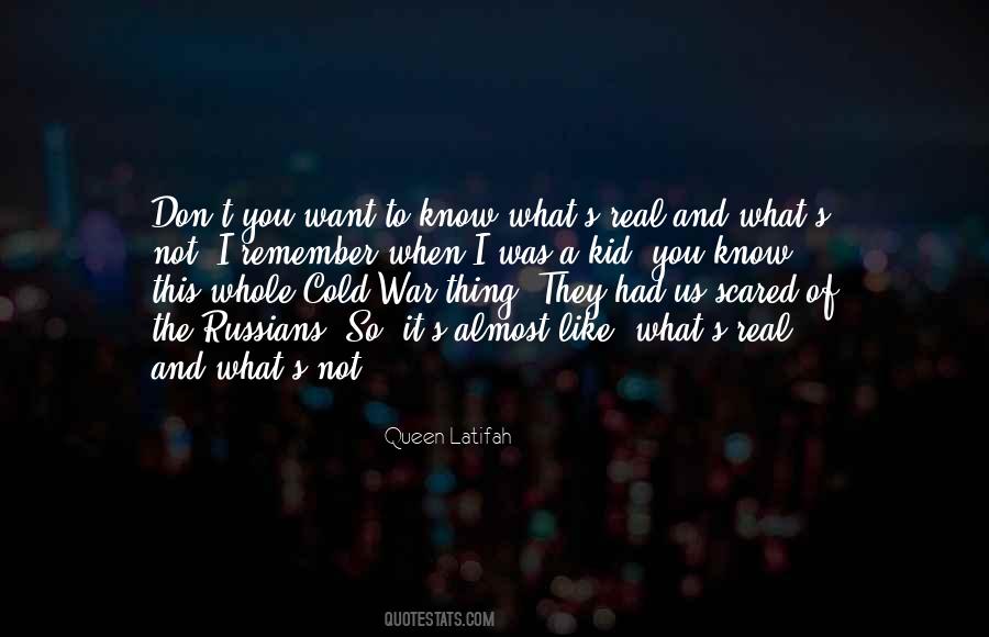 Quotes About When I Was A Kid #1193320