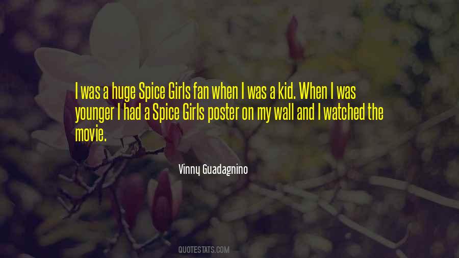 Quotes About When I Was A Kid #1209387