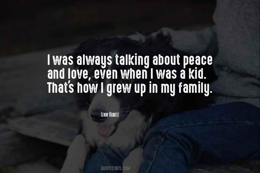 Quotes About When I Was A Kid #1218808