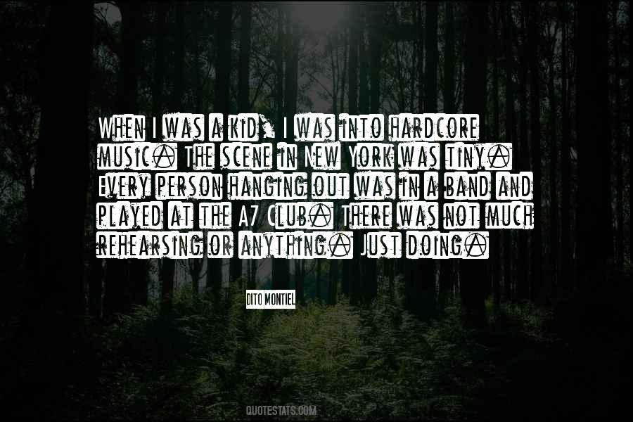 Quotes About When I Was A Kid #1248288