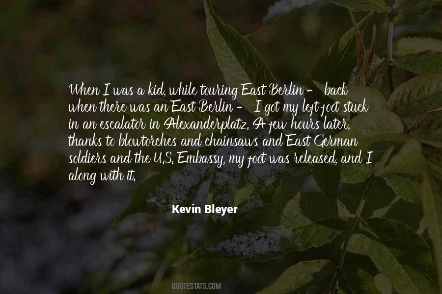Quotes About When I Was A Kid #1254680