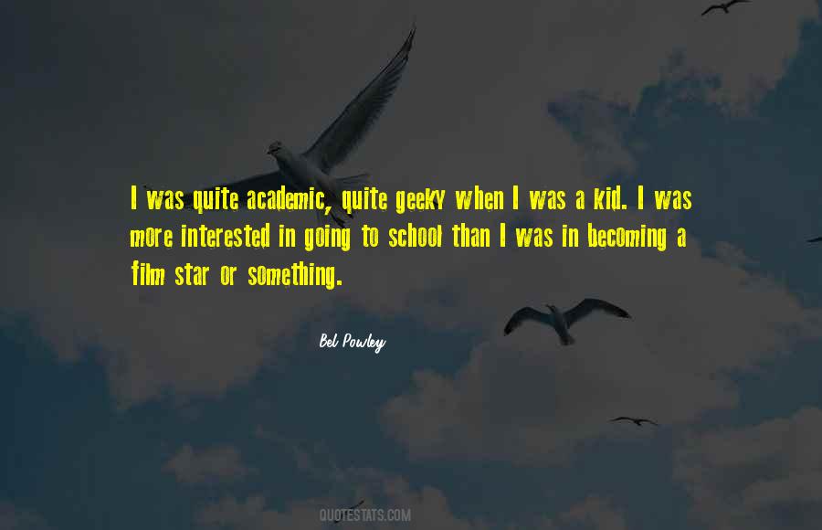 Quotes About When I Was A Kid #1289177
