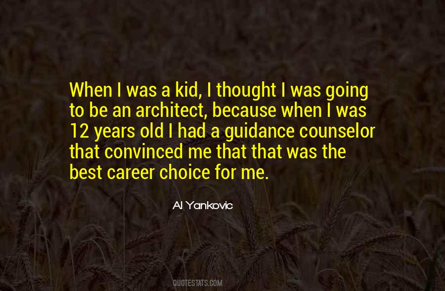 Quotes About When I Was A Kid #1366255