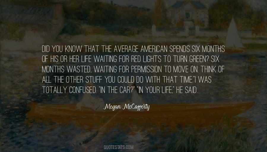 Quotes About Waiting For Your Turn #1463971